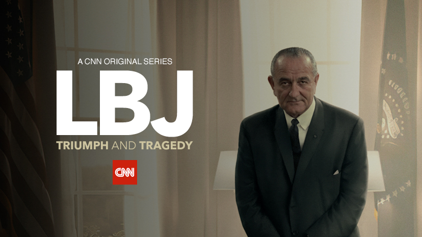 LBJ Triumph & Tragedy